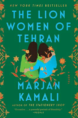 The Lion Women of Tehran LION WOMEN OF TEHRAN 