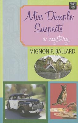 Miss Dimple Suspects MISS DIMPLE SUSPECTS -LP [ Mignon F. Ballard ]