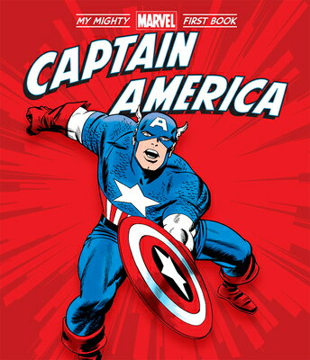 Captain America: My Mighty Marvel First Book CAPTAIN AMER MY MIGHTY MARVEL （My Mighty Marvel First Book） [ Marvel Marvel Entertainment ]