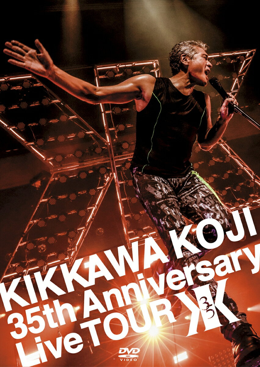 KIKKAWA KOJI 35th Anniversary Live TOUR