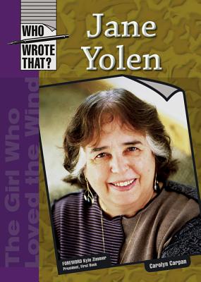 Jane Yolen JANE YOLEN （Who Wrote That?） [ Carolyn Carpan ]