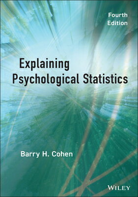楽天楽天ブックスExplaining Psychological Statistics EXPLAINING PSYCHOLOGICAL STATI [ Barry H. Cohen ]