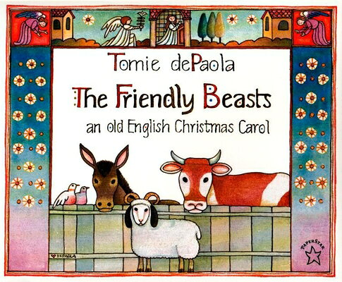 The Friendly Beasts FRIENDLY BEASTS 
