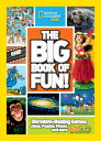 ŷ֥å㤨The Big Book of Fun!: Boredom-Busting Games, Jokes, Puzzles, Mazes, and More Fun Stuff BBO FUN-ACTIVITY BK [ National Geographic ]פβǤʤ1,039ߤˤʤޤ