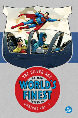Batman & Superman in World's Finest: The Silver Age Omnibus Vol. 2 (New Edition) BATMAN & SUPERMAN IN WORLDS FI [ Edmond Hamilton ]