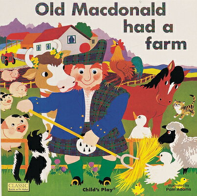 An illustrated version of the traditional song describing the inhabitants of Old Macdonald's farm.