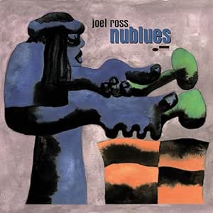 【輸入盤】ニューブルース [ Joel Ross ]