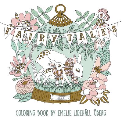 Fairy Tales Coloring Book: Published in Sweden as Sagolikt COLOR BK-FAIRY TALES COLOR BK 