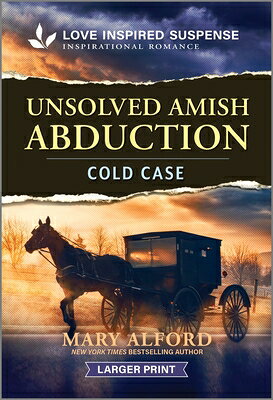 Unsolved Amish Abduction UNSOLVED AMISH ABDUCTION -LP O [ Mary Alford ]