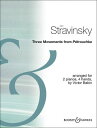 【輸入楽譜】ストラヴィンスキー, Igor: 「ペトルーシュカ」より3つの楽章 ストラヴィンスキー, Igor
