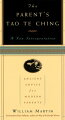 In this vivid new interpretation of the "Tao Te Ching", Martin addresses the great themes that underscore loving parent-child relationships. 20 illustrations.