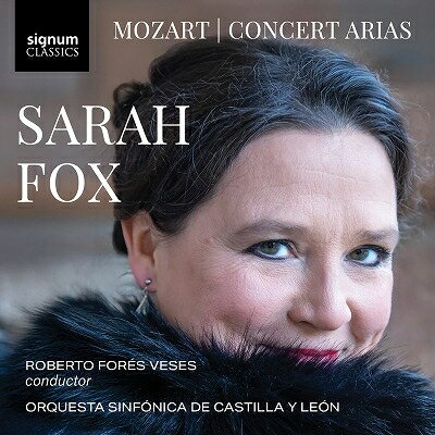 【輸入盤】コンサート・アリア集　サラ・フォックス、ロベルト・フォレス・ヴェセス＆カスティーリャ・イ・レオン交響楽団