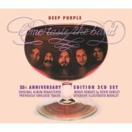 【輸入盤】Come Taste The Band - 35th Anniversary Edition [ Deep Purple ]