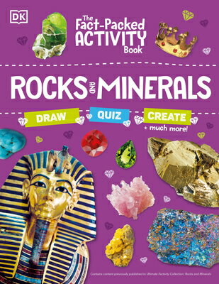 The Fact-Packed Activity Book: Rocks and Minerals: With More Than 50 Activities, Puzzles, and More! FACT-PACKED ACTIVITY BK ROCKS （The Fact Packed Activity Book） 