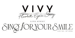 Vivy -Fluorite Eye's Song- Live Event 〜Sing for Your Smile〜【完全生産限定版】【Blu-ray】