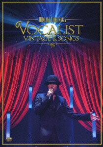 Concert Tour 2012 VOCALIST VINTAGE & SONGS【初回限定盤】 [ 徳永英明 ]