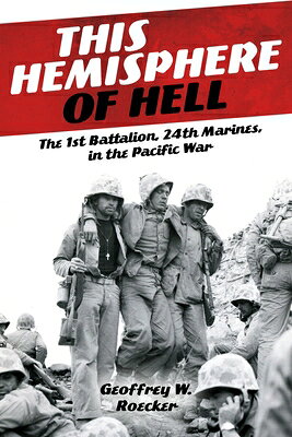 THIS HEMISPHERE OF HELL Geoffrey W. Roecker CASEMATE2026 Hardcover English ISBN：9781636246635 洋書 Social Science（社会科学） History