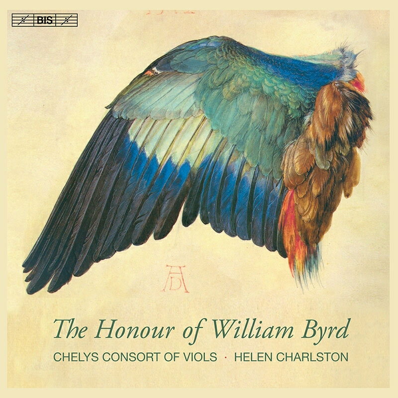 【輸入盤】『ウィリアム・バードの名誉』　チェリス・コンソート・オブ・ヴァイオルズ、ヘレン・チャールストン