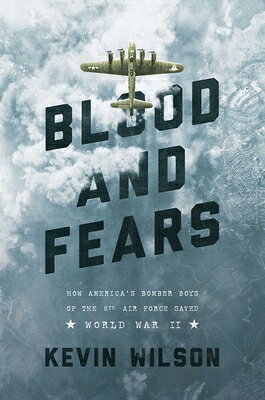 Blood and Fears BLOOD & FEARS [ Kevin Wilson ]