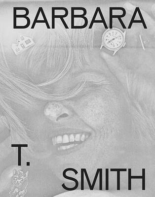 Barbara T. Smith: Proof BARBARA T SMITH PROOF [ Barbara T. Smith ]