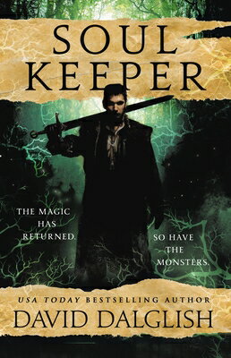 Soulkeeper SOULKEEPER （Keepers） [ David Dalglish ]