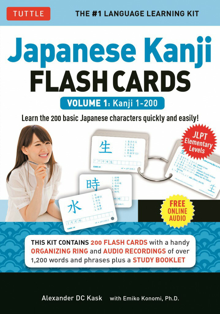 Japanese Kanji Flash Cards Volume 1 Learn the 200 most basic Japanese characters quickly and easily! [ Alexander DC Kask ]