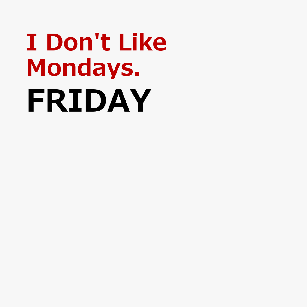 FRIDAY