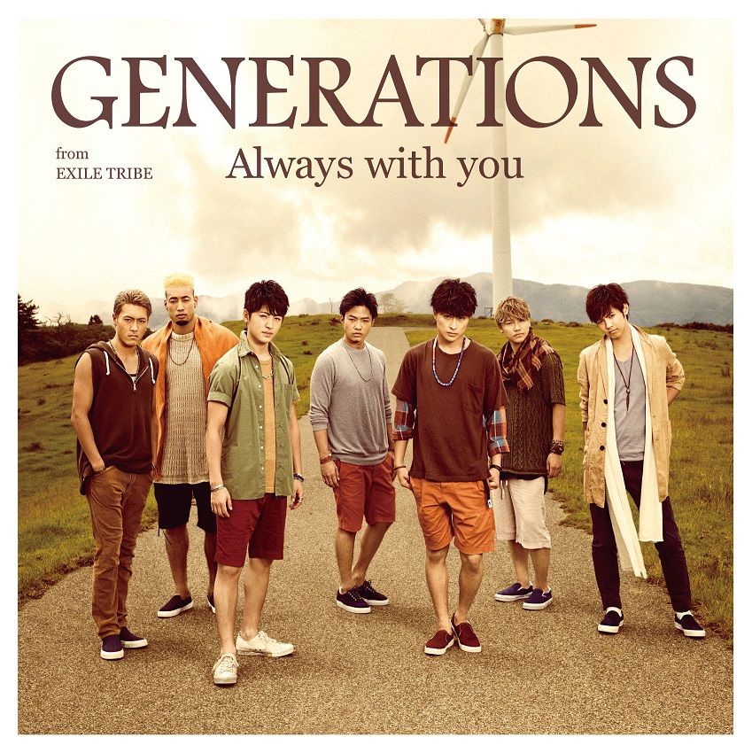 Always with you [ GENERATIONS from EXILE TRIBE ]