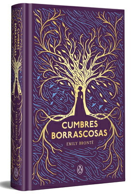 Cumbres Borrascosas (Los Mejores Clsicos) / Wuthering Heights SPA-CUMBRES BORRASCOSAS (LOS M 