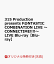 【楽天ブックス限定先着特典】315 Production presents F@NTASTIC COMBINATION LIVE 〜CONNECTIME!!!!〜 LIVE Blu-ray【Blu-ray】(A3クリアポスター＆ライブロゴ入りクリアポーチ)