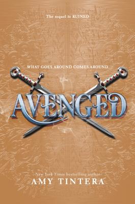 Avenged AVENGED （Ruined） [ Amy Tintera ]