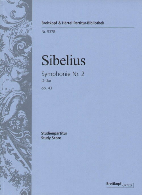 【輸入楽譜】シベリウス, Jean: 交響曲 第2番 ニ長調 Op.43/原典版/Kilpelainen編: スタディ・スコア