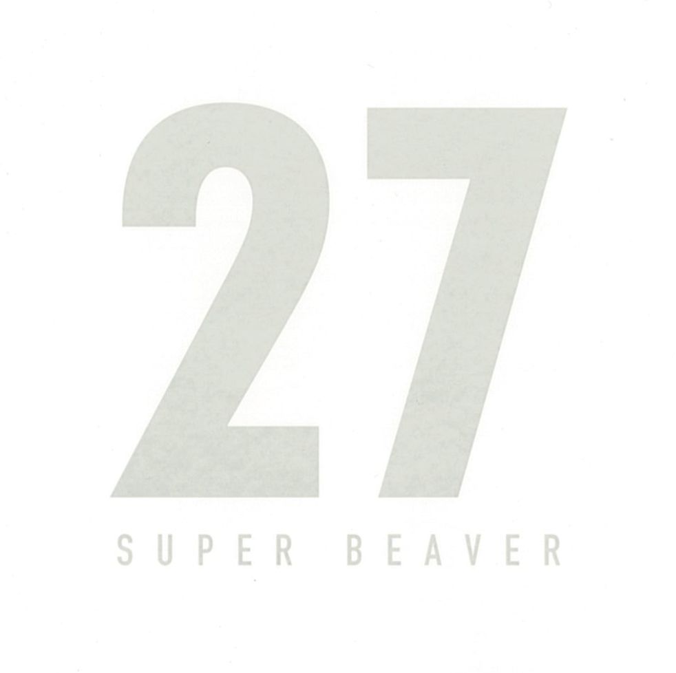 27 SUPER BEAVER