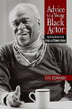 This book addresses the creative and professional challenges of acting from a specifically African American perspective.