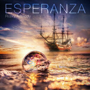 ESPERANZA Risky Melody