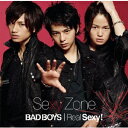 Real Sexy! / BAD BOYS（初回限定盤B CD+DVD） [ Sexy Zone ]