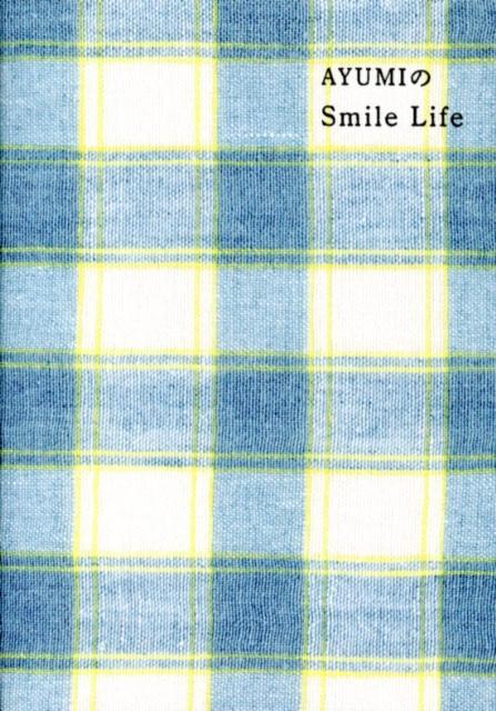 AYUMIのSmile　Life