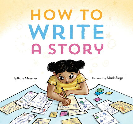 How to Write a Story: (Read-Aloud Book, Learn to Read and Write) HT WRITE A STORY 