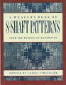 This must-have draft book contains almost 1000 different patterns on more than 25 weave structures. Introductory chapters provide a thorough understanding of how each structure works.