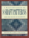 The Weaver's Book of 8-Shaft Patterns WEAVERS BK OF 8-SHAFT PATTERNS 