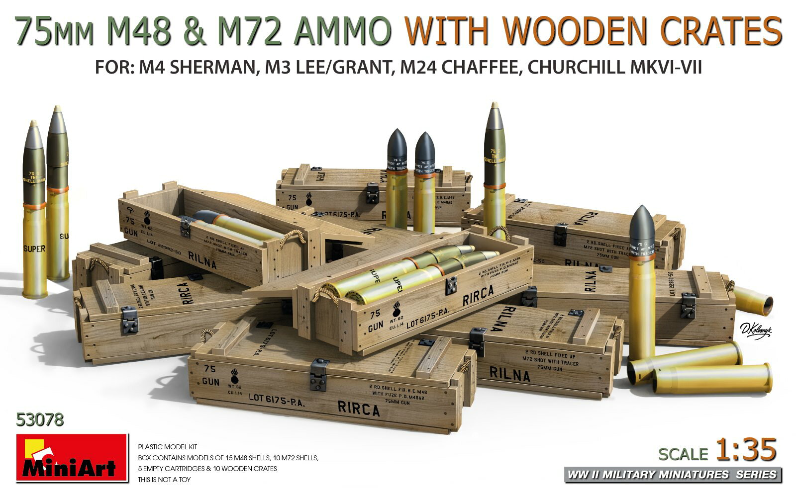 MA53078
75mm M48＆M72用弾薬 w/木箱
75mm M48およびM72弾薬と、木製の輸送用木箱のセットです。
連合軍の戦車モデル、弾薬装填シーン、補給エリア、整備工場のジオラマを彩るのに最適です。
M4シャーマン、M3リー／グラント、M24チャーフィー、チャーチルMk.VI〜VIIに最適

セット内容
M48弾 15発、M72弾 10発
空薬莢 5個、木製運搬箱 10個

・ホビー系商品についての諸注意
メーカー都合により発売の大幅な延期が発生する可能性がございます。
予約商品についてはメーカーから順次入荷次第の発送となります。メーカー公表の発売日とは異なる場合がございますのでご了承ください。【対象年齢】：