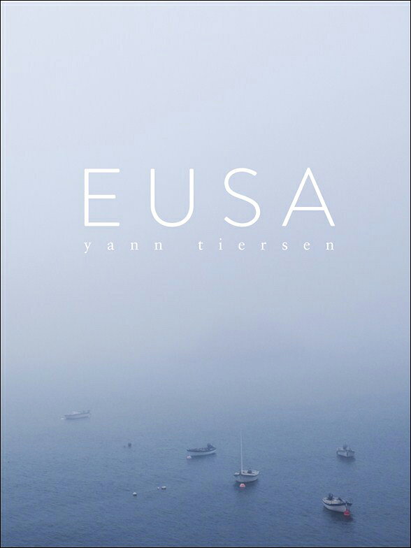 【輸入楽譜】ティールセン, Yann: Eusa: 10のピアノ小品