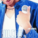 LIKE A NOVEL(初回限定盤 CD+DVD) [ HILCRHYME ]