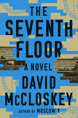 The Seventh Floor 7TH FLOOR [ David McCloskey ]