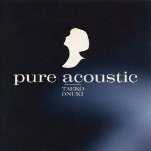 pure acoustic【アナログ盤】