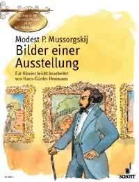 ムソルグスキー, Modest Petrovich: やさしく弾ける「展覧会の絵」(独語版)/Heumann編 