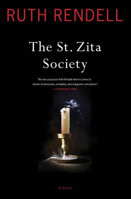 The St. Zita Society ST ZITA SOCIETY [ Ruth Rendell ]