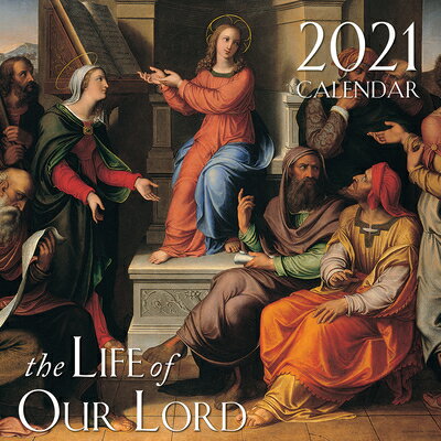 2021 the Life of Our Lord Wall Calendar 2021 LIFE OF OUR LORD WALL CAL [ Tan Books ]