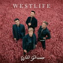 【輸入盤】ワイルド ドリームズ（デラックス） WESTLIFE