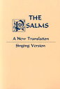 ŷ֥å㤨Psalms: A New Translation: Singing Version PSALMS A NEW TRANSLATION [ Joseph Gelineau ]פβǤʤ3,168ߤˤʤޤ